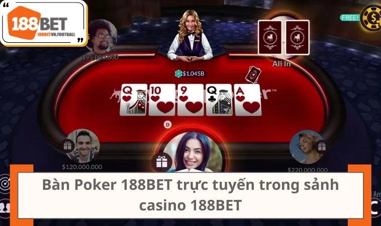 Game Bài 188BET 2 Bàn Poker 188BET trực tuyến trong sảnh casino 188BET