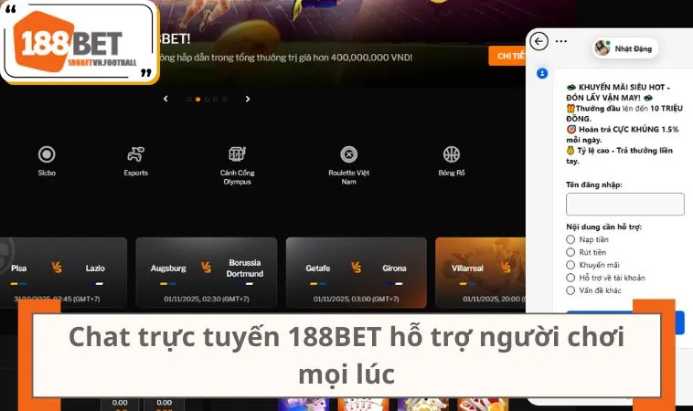 Chat trực tuyến 188BET hỗ trợ người chơi mọi lúc
