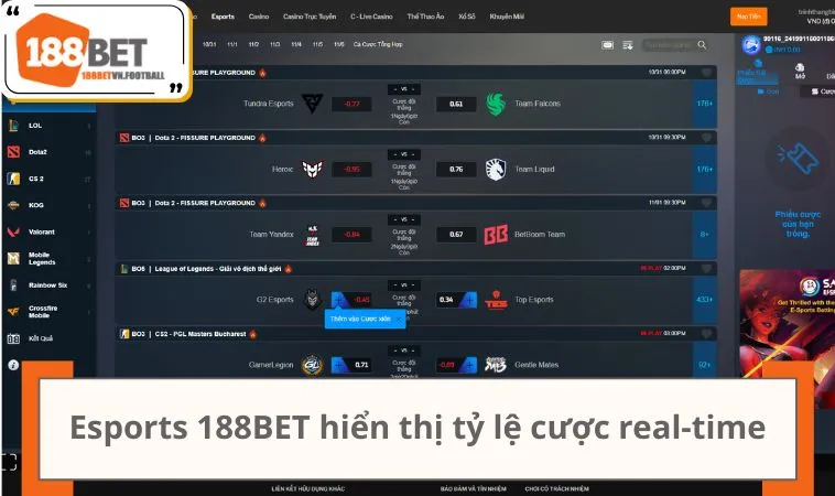 Esports 188BET 1 Esports 188BET hiển thị tỷ lệ cược real-time